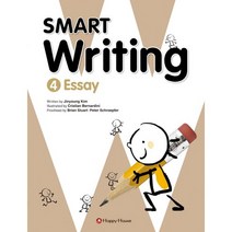Smart Writing. 4: Essay, HAPPY HOUSE
