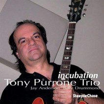 Tony Purrone - Incubation EU수입반, 1CD
