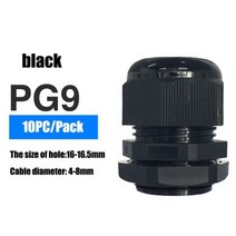 방수 케이블 글 랜드 10pcs 항목 IP68 PG7 3-6.5mm PG9 PG11 PG13.5 PG16 PG19/21/화이트 블랙 나일론 플라스틱 커넥터, PG9 Black