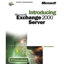 Introducing Microsoft Exchange 2000 Server, Microsoft Press