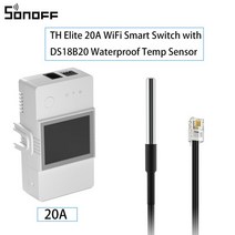 스마트홈SONOFF TH Elite 16A/20A WiFi 스마트 스위치 홈 온도 및 습도 모니터링 DS18B20/ Si7021/ RL560, 05 THR320D With DS18B20