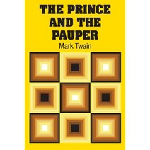 (영문도서) The Prince and the Pauper Paperback, Simon & Brown, English, 9781613825495