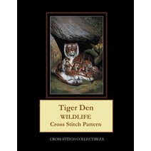 (영문도서) Tiger Den: Wildlife Cross Stitch Pattern Paperback, Independently Published, English, 9781090164087