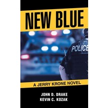 New Blue: A Jerry Krone Novel Hardcover, iUniverse, English, 9781663213082