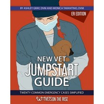 (영문도서) New Vet Jumpstart Guide Paperback, Veterinarians on the Rise, English, 9798218132187
