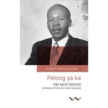 (영문도서) Pelong YA Ka Paperback, Wits University Press, English, 9781776140435