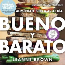 Bu이앤오 y Barato: Alimentate Bien a $4 al Dia Spanish Edition 페이퍼백