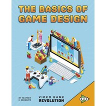 The Basics of Game Design Hardcover, Capstone Press