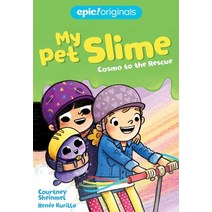 Cosmo to the Rescue (My Pet Slime Book 2), Andrews McMeel Publishing, English, 9781524855734