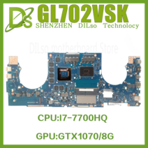 노트북 메인보드 GL702VM ASUS FX70V 노트북 마더 보드 I5 I76th7th GTX10603G6G GTX10708G, 04 I77700H GTX10606G