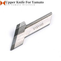 2121107 (6200541) 야마토 AZ7600G AZ8600HAZF8500G AZF8600 CZ6600 산업용 오버 록 재봉틀 부품 블레이드 용 상부 칼, 중국