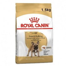 로얄캐닌 프렌치불독 어덜트 1.5kg 반려견 애견 사료 woqjfwns*10439053Ea, 본상품선택
