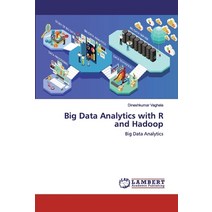 Big Data Analytics with R and Hadoop Paperback, LAP Lambert Academic Publishing