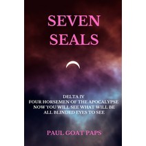 (영문도서) Seven Seals: Delta IV Paperback, Paul Paps, English, 9781777670375