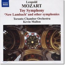 [CD] Kevin Mallon 레오폴트 모차르트: 장난감 교향곡 신포니아 (Leopold Mozart: Symphonies)