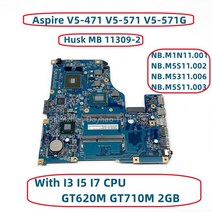 노트북 메인보드 Husk MB 113092 48.4TU05.021 Acer Aspire V5471 노트북 마더 보드 I3 I5 CPU GT620M GT71, 02 I33217U GT620M 1GB