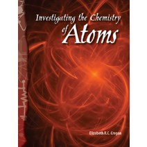 TCM Science Readers Level 6 05 Physical Science Investigating the Chemistry of Atoms (Book+CD)