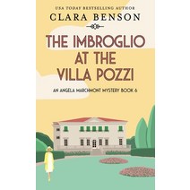 (영문도서) The Imbroglio at the Villa Pozzi Paperback, Mount Street Press, English, 9781913355241