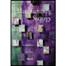Manufacturing Strategy, Irwin
