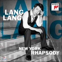 [CD] Lang Lang 랑랑 - 뉴욕 랩소디: 피아노로 연주하는 거슈윈 / 코플랜드 / 루 리드 / 허비 행콕 (New York Rhapsody - Ge...