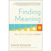 Finding Meaning: The Sixth Stage of Grief Paperback, Scribner Book Company