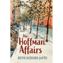 (영문도서) The Hoffman Affairs Paperback, Beth Schorr Jaffe, English, 9798986504810