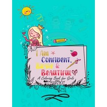 I Am Confident Brave & Beautiful: A Coloring Book for Girls: pattern design in master cover Age Ran... Paperback, Independently Published, English, 9798575413387