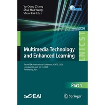 Multimedia Technology and Enhanced Learning: Second Eai International Conference Icmtel 2020 Leice... Paperback, Springer