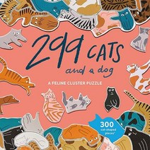 299 Cats (and a Dog): A Feline Cluster Puzzle:299 마리의 고양이와 한 마리의 강아지 퍼즐, 299 Cats (and a Dog): A Feli.., Lea Maupetit(저),Laurence Kin.., Laurence King