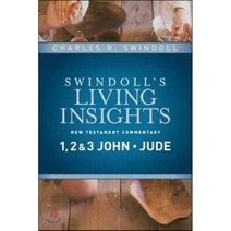 Insights on 1 2 & 3 John Jude : New Testament Commentary 1 2 & John Jude, Tyndale House Pub, 9781414393742, Swindoll, Charles R.