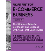 (영문도서) Profit First for E-Commerce Business [5 Books in 1]: The Ultimate Guide to Get Money and Succ... Hardcover, English Ndp Books