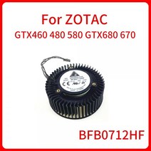 BFB0712HF 4Pin 65MM 37MM * DC 12V 1.8A ZOTAC GTX680 GTX670 GTX460 480 580 그래픽 카드 냉각 팬, 01 CHINA