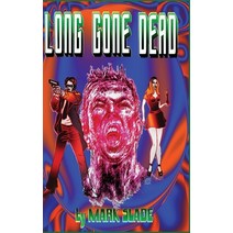 (영문도서) Long Gone Dead Hardcover, Next Chapter, English, 9784824176776