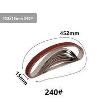 벨트 샌딩기 샌더 XCAN-샌딩 60/120/240/400/600 샌딩 10 개 어댑터 연마 기계 도구, 452x15mm 240, 452x15mm  240