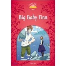 Classic Tales Level 2 : Big Baby Finn with E-book, Oxford University Press