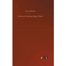 Science from an Easy Chair Hardcover, Outlook Verlag