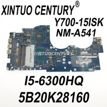 Y7005B20K28160 BY511 NMA541 레노버 Ideapad Y700 Y70015ISK 노트북 마더 보드 SR2FP I5 I7 CPU N16PGXA2, 한개옵션1, 01 i5-6th Gen GTX960M