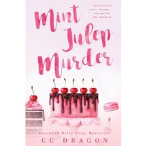 The Mint Julep Murder Paperback, Totally Bound Publishing