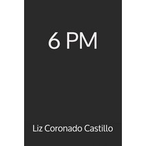 6 PM Paperback, Elizabeth Ann Castillo, San Antonio, TX June