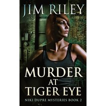 (영문도서) Murder At Tiger Eye Hardcover, Next Chapter, English, 9784824120373