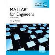 MATLAB for Engineers: Global Edition:Global Edition, Pearson Higher Education