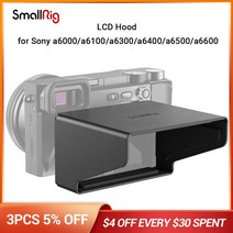 SmallRig LCD 후드 Lcd 화면 모니터 소니 a6000/a6100/a6300/a6400/a6500/a6600 Dslr 카메라 태양 쉴드 Sunhood-2823 호환, 단일옵션