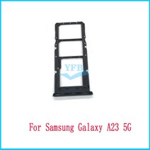삼성 갤럭시 A13 A23 A33 5G A135F A136U A336B Sim 카드 트레이 SD 리더 소켓 슬롯 홀더 교체 부품, [08] A23 5G Black
