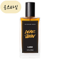 [해외] 러쉬 향수 디어 존 100ml Lush Dear John 올스타일 영국직송, 1개