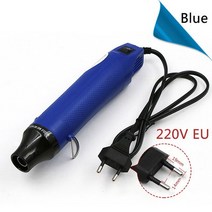 히트건 히팅건 열풍기 220V DIY 사용 히트건 에폭시 수지 버블 리무버 버스터 전동 공구 시트 수축 지원, 12 EU 220V Blue
