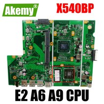 X540BP 메인 보드 AMD E2-9000 A6-9225 A9-9425 CPU ASUS 노트북 마더 100% 작동, 03 A9-9425
