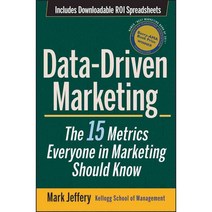 Data-Driven Marketing:The 15 Metrics Everyone in Marketing Should Know, Wiley
