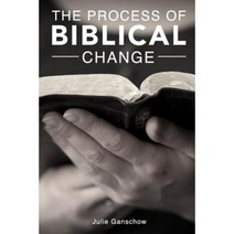 The Process of Biblical Change Paperback, Pure Water Press