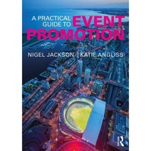 A Practical Guide to Event Promotion Paperback, Routledge