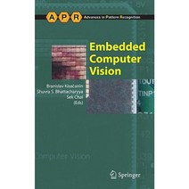 Embedded Computer Vision Hardcover, Springer